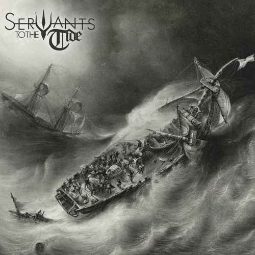 SERVANTS TO THE TIDE - Servants to the Tide CD